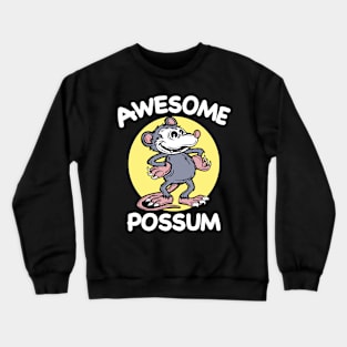 Awesome Possum Crewneck Sweatshirt